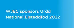 WJEC sponsors Urdd National Eisteddfod 2022