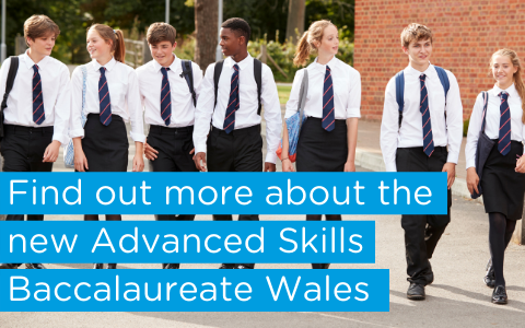 Find out more about the new Advanced Skills Baccalaureate Wales